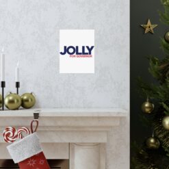 Jolly For Governor Poster