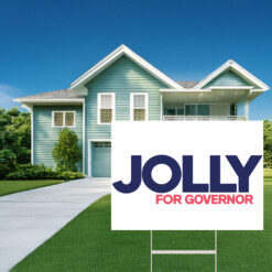 Jolly For Governor Yard Sign