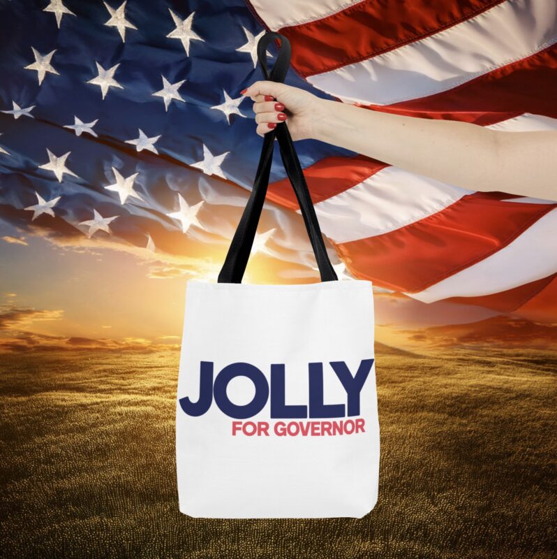 Jolly For Governor Tote Bag