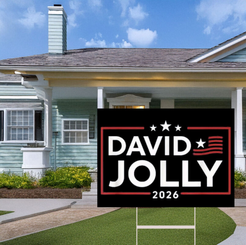 David Jolly 2026 Yard Sign