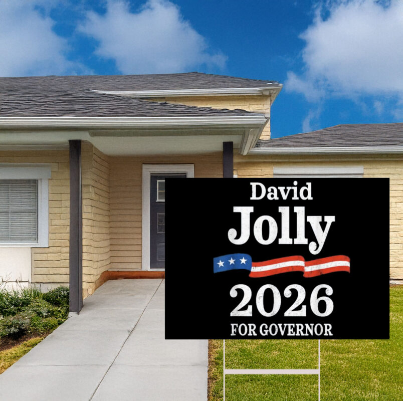 David Jolly 2026 for Florida Governor Yard Sign