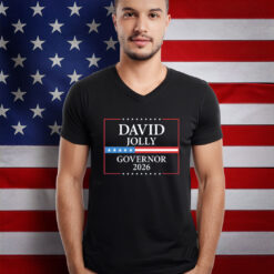 David Jolly Florida Governor 2026 Campaign T-Shirt