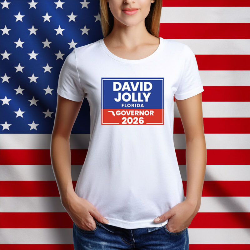David Jolly Florida Governor 2026 Elections Shirt