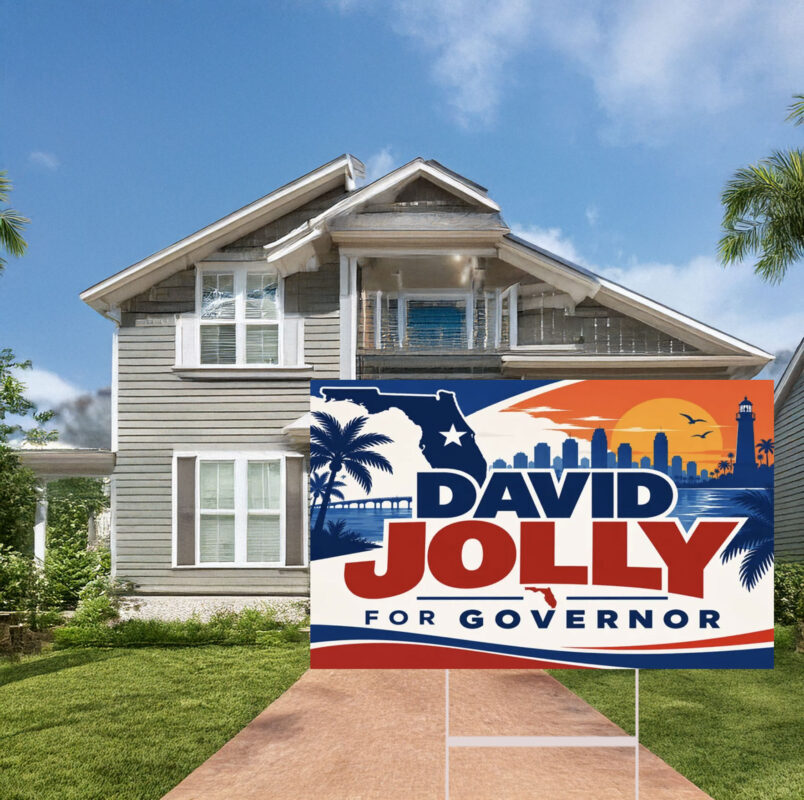 David Jolly Florida Governor 2026 Yard Sign