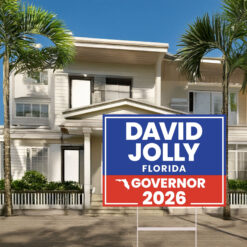 David Jolly For Florida Governor 2026 Yard Sign