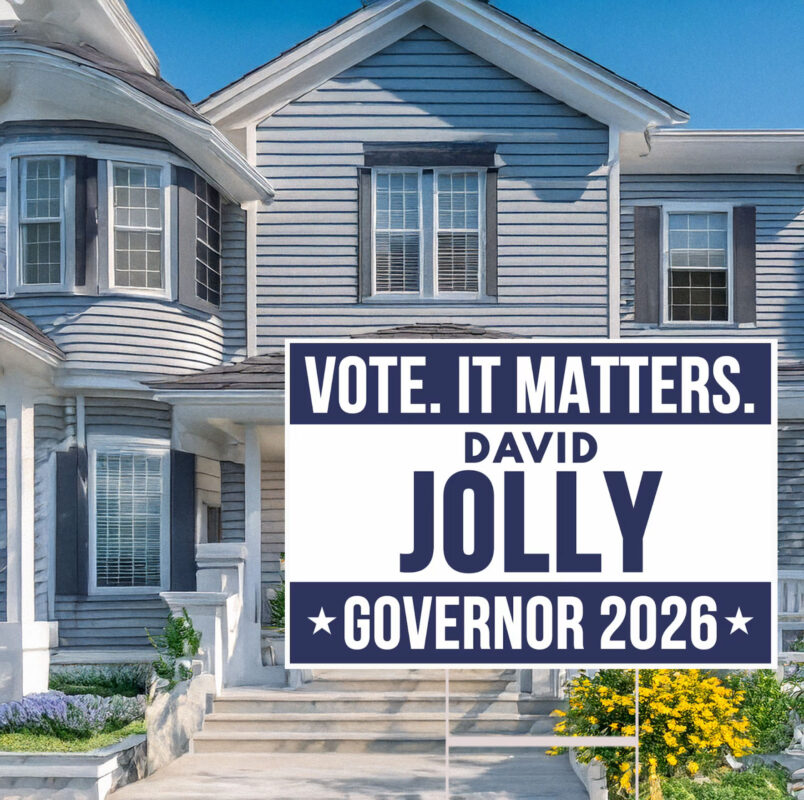 David Jolly For Governor 2026 Elections Yard Sign