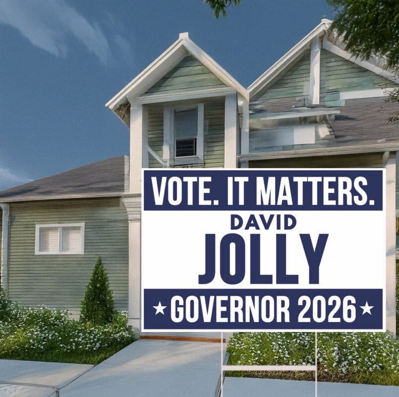 David Jolly For Governor 2026 Elections Yard Sign