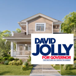 David Jolly For Governor 2026 Yard Sign