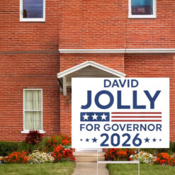 David Jolly For Governor 2026 Yard Signs