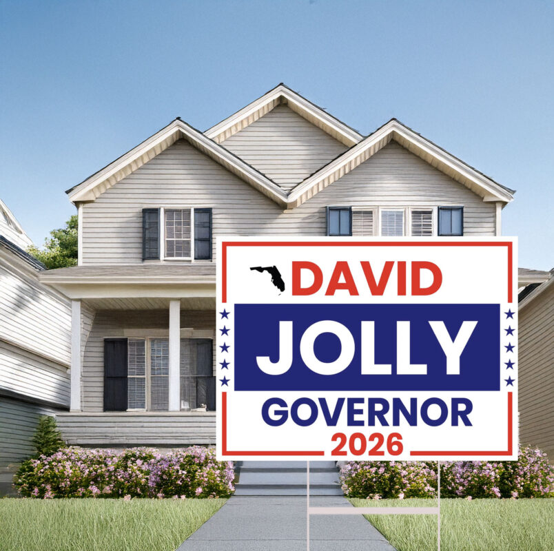 David Jolly For Governor Florida 2026 Yard Sign