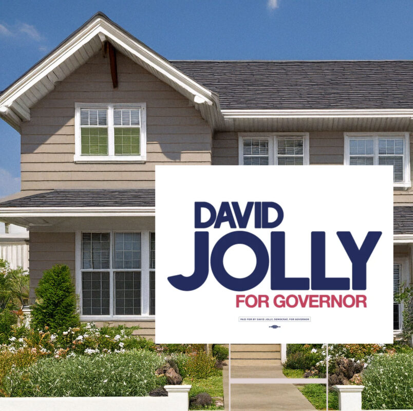 David Jolly For Governor Yard Sign