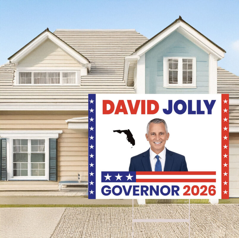 David Jolly Governor 2026 Elections Yard Sign