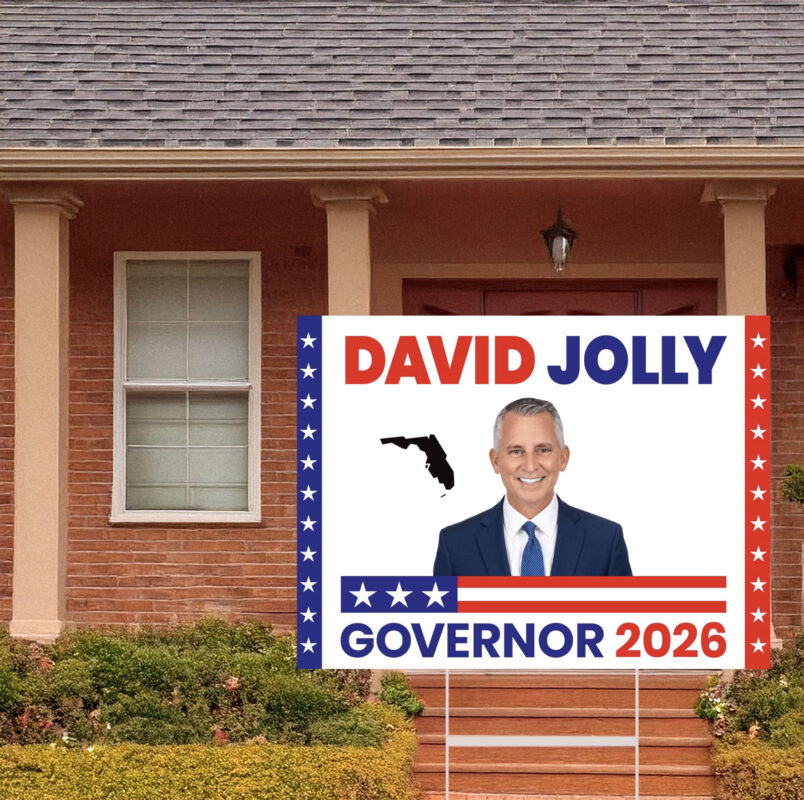 David Jolly Governor 2026 Elections Yard Sign
