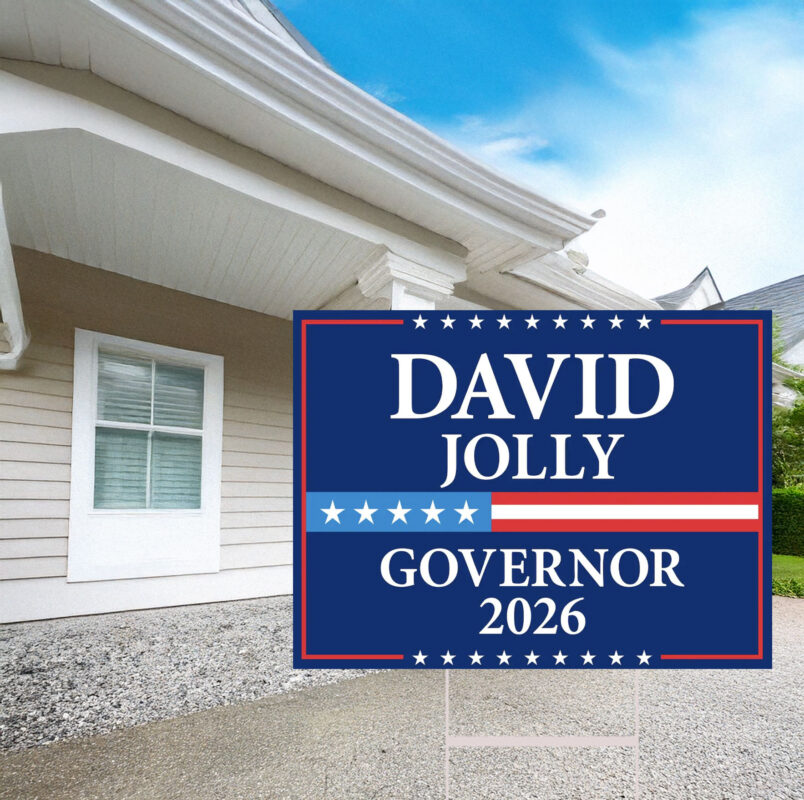 David Jolly Governor Elections 2026 Yard Sign