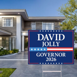 David Jolly Governor Elections 2026 Yard Sign