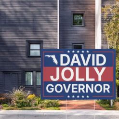 David Jolly Governor Yard Sign
