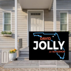 David Jolly for Florida Governor 2026 Democratic Yard Sign
