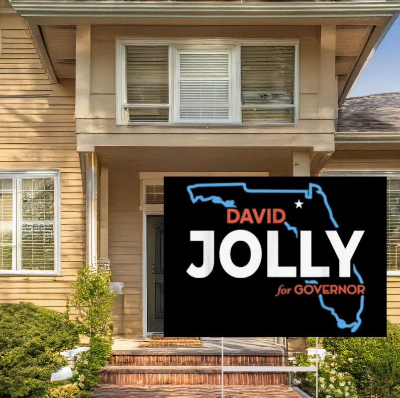 David Jolly for Florida Governor 2026 Democratic Yard Sign