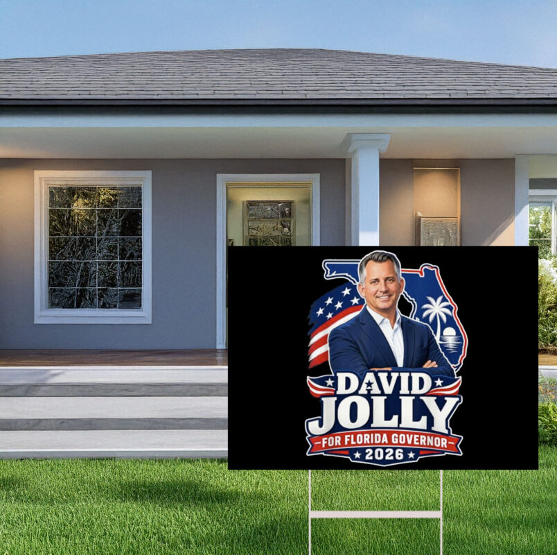 David Jolly for Florida Governor 2026 Election Yard Sign