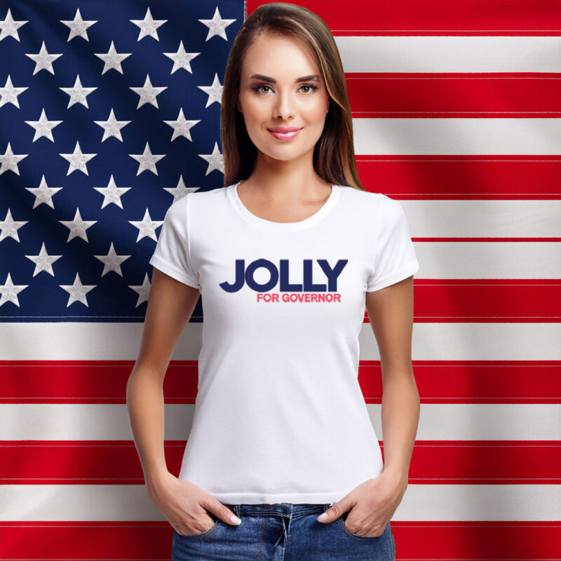 Jolly For Governor 2026 Shirt