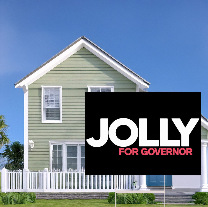 Jolly For Governor 2026 Yard Signs