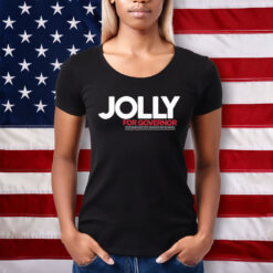Jolly For Governor Shirts