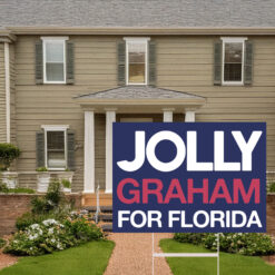 Jolly Graham For Florida 2026 Yard Sign