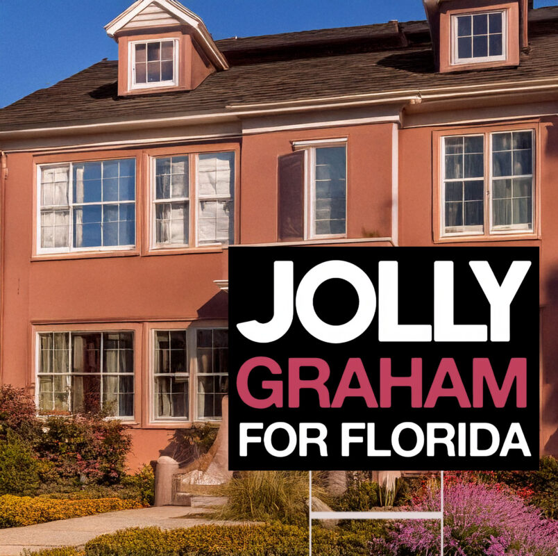 Jolly Graham For Florida 2026 Yard Signs