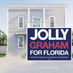 Jolly Graham For Florida Campaign 2026 Yard Sign