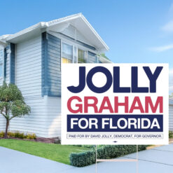 Jolly Graham For Florida Campaign Yard Sign