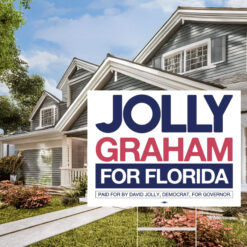 Jolly Graham For Florida Campaign Yard Sign