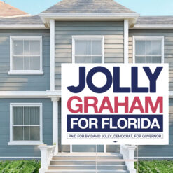 Jolly Graham For Florida Campaign Yard Sign
