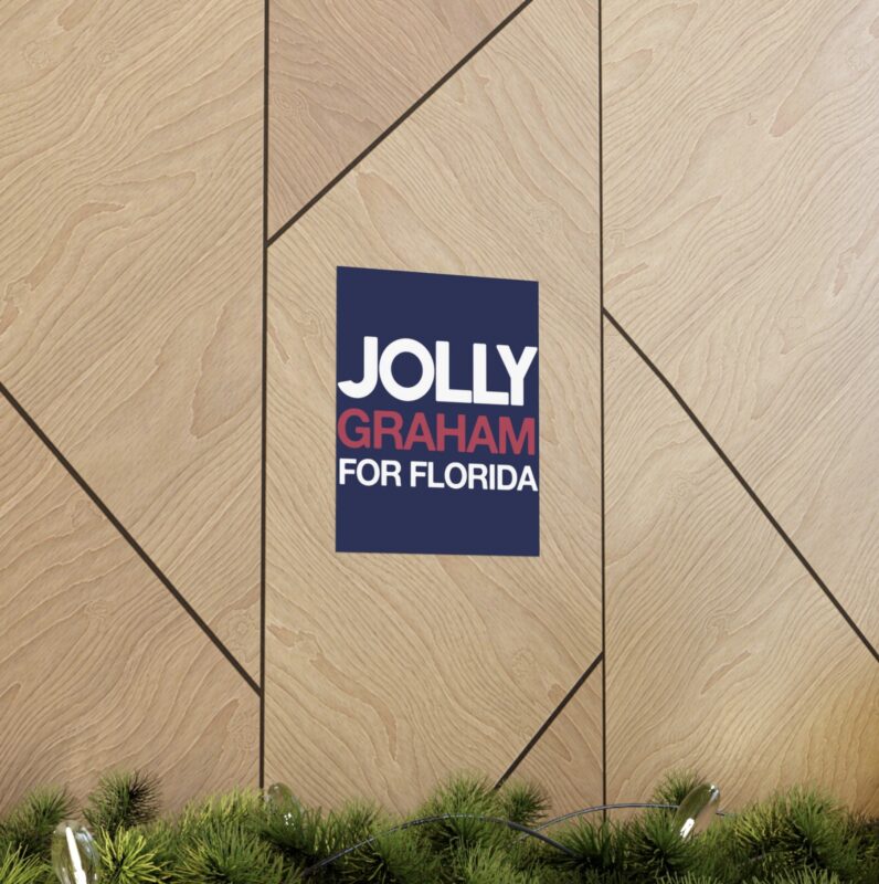 Jolly Graham For Florida Poster