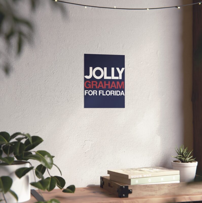 Jolly Graham For Florida Poster