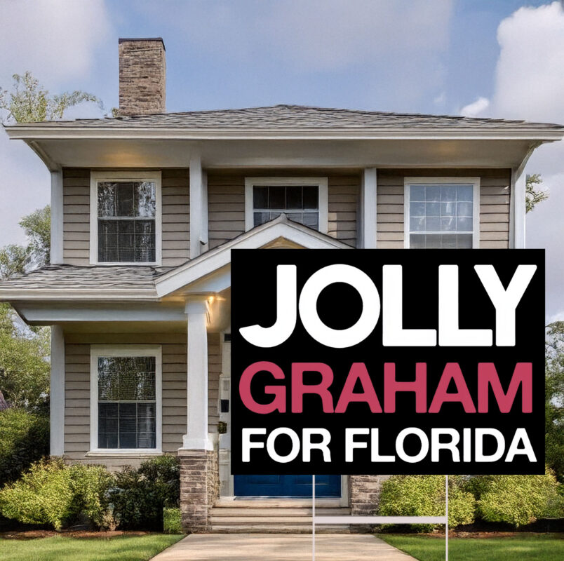 Jolly Graham For Florida Yard Sign
