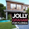 Jolly Graham For Florida Yard Sign