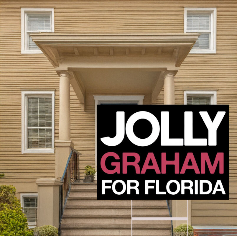 Jolly Graham For Florida Yard Sign