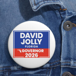 David Jolly Florida Governor 2026 Elections Button