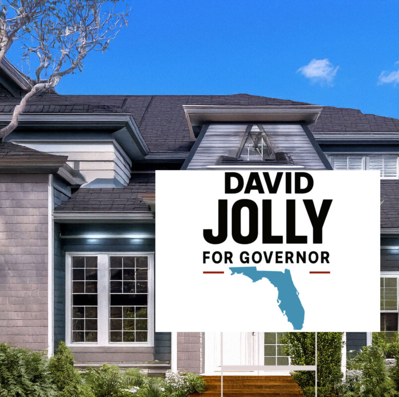 David Jolly For Governor 2026 Democratic Yard Signs