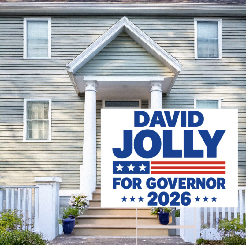 David Jolly For Governor 2026 Election Yard Sign