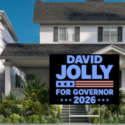 David Jolly For Governor 2026 Florida Election Yard Sign