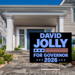 David Jolly For Governor 2026 Florida Election Yard Sign