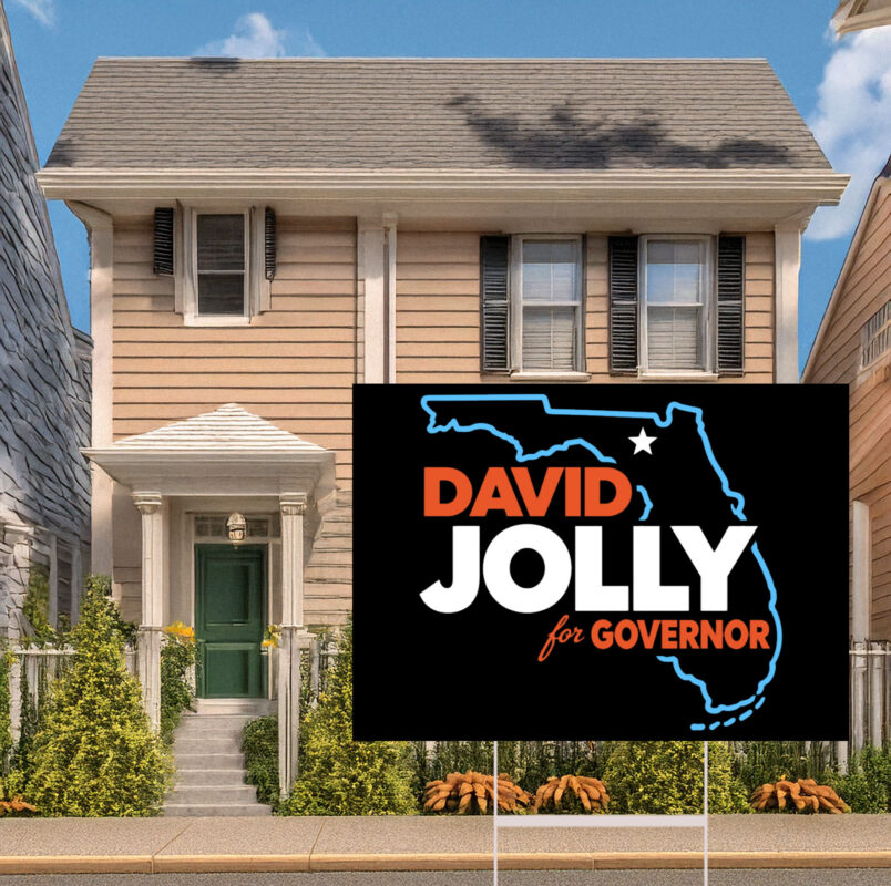 David Jolly For Governor Florida Election Yard Sign