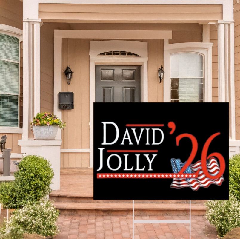 David Jolly Governor 2026 Democratic Yard Sign