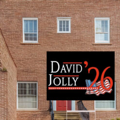 David Jolly Governor 2026 Democratic Yard Sign