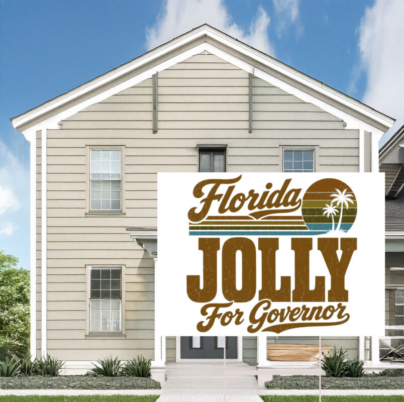 Florida Jolly For Governor 2026 Yard Signs