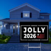 Jolly 2026 US Governor Yard Sign