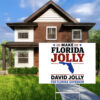 Make Florida David Jolly For Governor 2026 Yard Sign