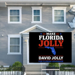 Make Florida David Jolly For Governor 2026 Yard Signs
