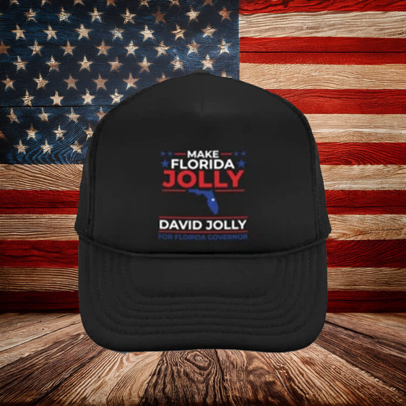 Make Florida Jolly David Jolly For Florida Governor Hat
